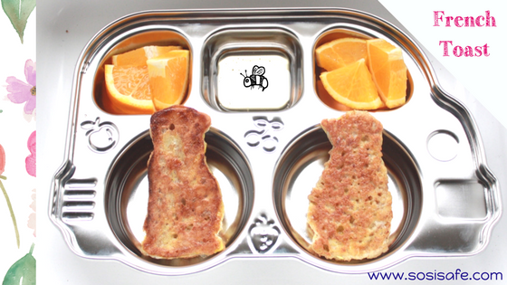French toast family meal. Healthy toddler breakfast or healthy toddler lunch. Eat clean, peanut free with no dairy. 